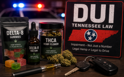Can You Get a DUI for Delta-8, THCA, or Legal Hemp in Tennessee?